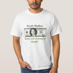 Scott Walker blows our money T-Shirt