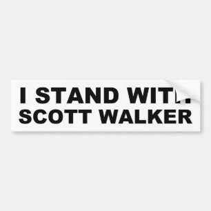 Scott Walker I Stand Bumper Sticker