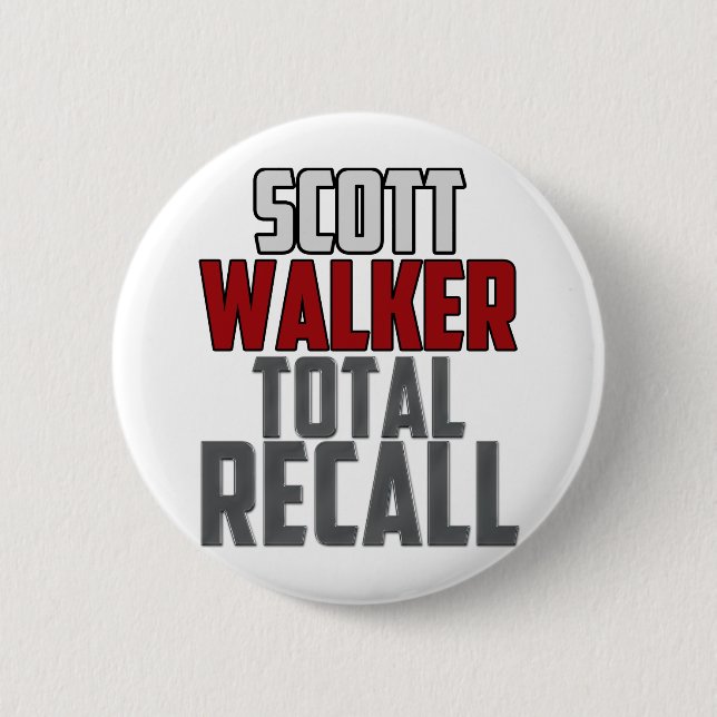 Scott Walker - Total Recall 2 Inch Round Button (Front)