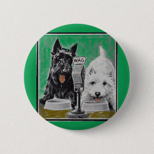 Scottie dogs Blackie and Whitie on the radio 2 Inch Round Button
