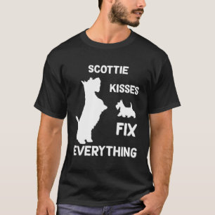 Scottie kisses fix everything Scottish Terrier mom T-Shirt