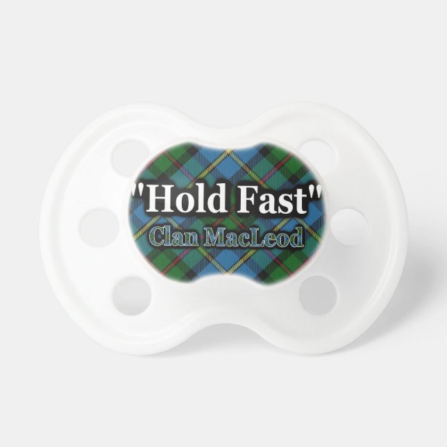 Scottish Clan MacLeod Hold Fast Motto Tartan Pacifier (Front)