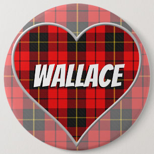 Scottish Clan Wallace Love Tartan Heart 6 Inch Round Button