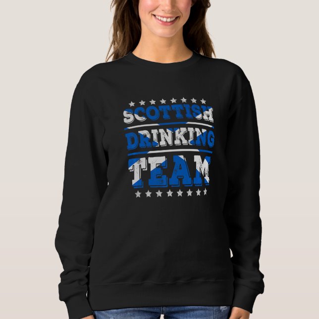 Scottish Drinking Team Scotland Flag Drinking Sweatshirt (Front)