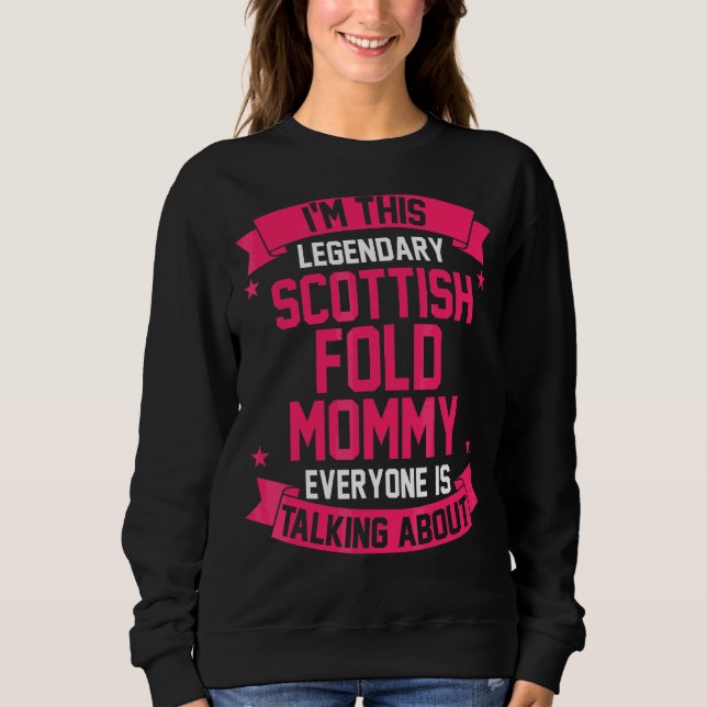 Scottish Fold Mom Sweatshirt (Front)