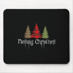 Scottish Gaelic Merry Christmas Nollaig Chridheil Mouse Pad