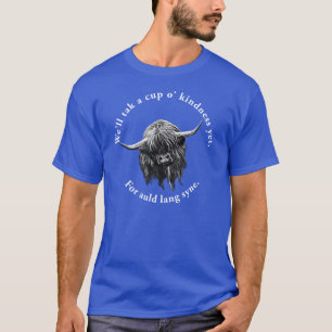 Scottish Highland Cow. Auld Lang Syne. T-Shirt