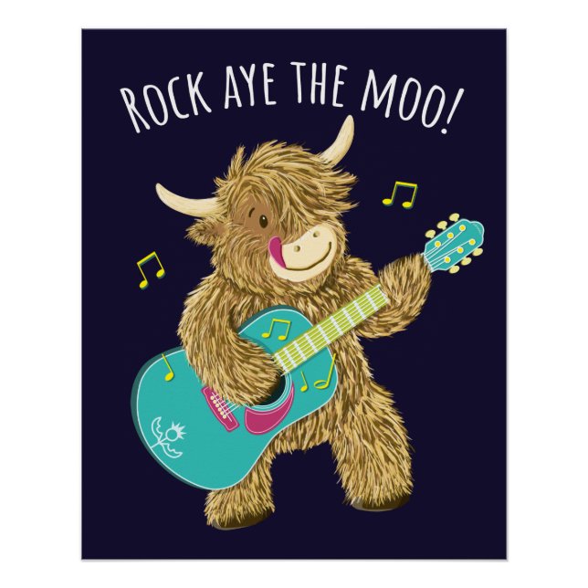 Scottish Highland Cow Guitarist Rock Aye The Moo!  Poster (Front)