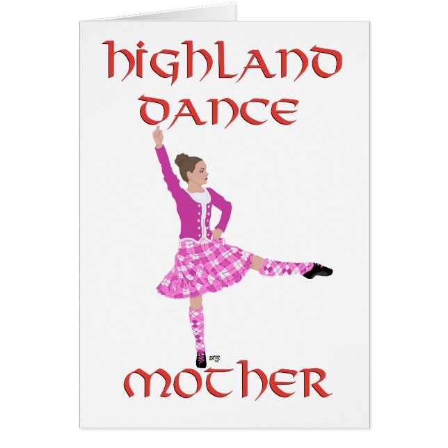 Scottish Highland Dance Mother (Front)