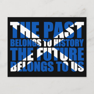 Scottish Independence: The future belongs to us, Postcard