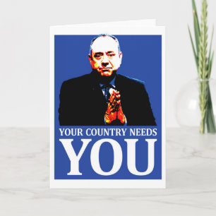 Scottish Independence: Your country needs you, Card