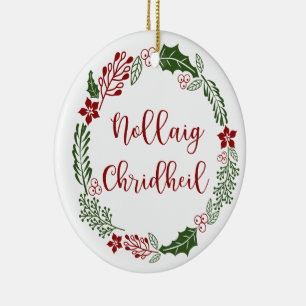 Scottish Merry Christmas Wreath, Nollaig Chridheil Ceramic Ornament