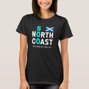 SCOTTISH NORTH COAST 500 SCOTLAND NC 500 1 T-Shirt
