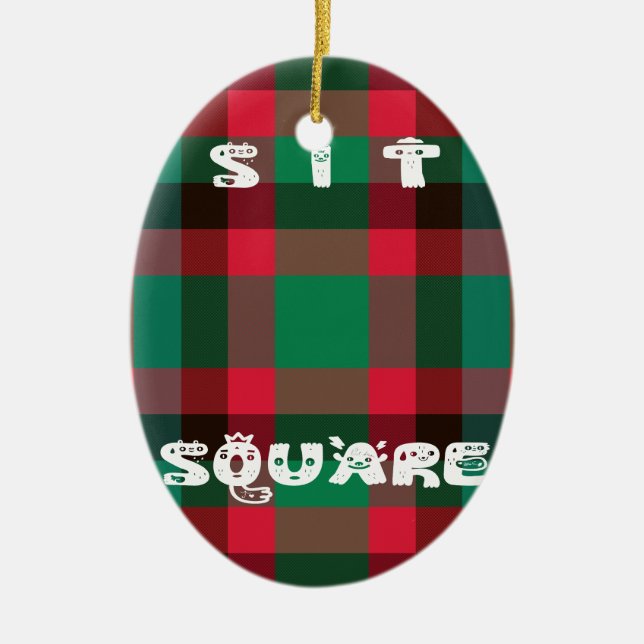 Scottish Royal Chequered Tartan Plaid with Text Ceramic Ornament (Front)