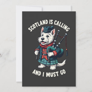 Scottish Terrier Dog Scotland Is Calling & I Must  Invitation