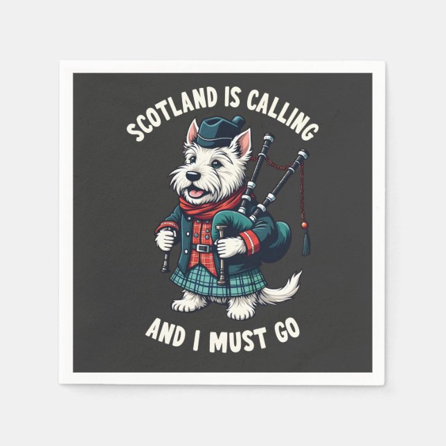 Scottish Terrier Dog Scotland Is Calling & I Must  Napkin (Front)