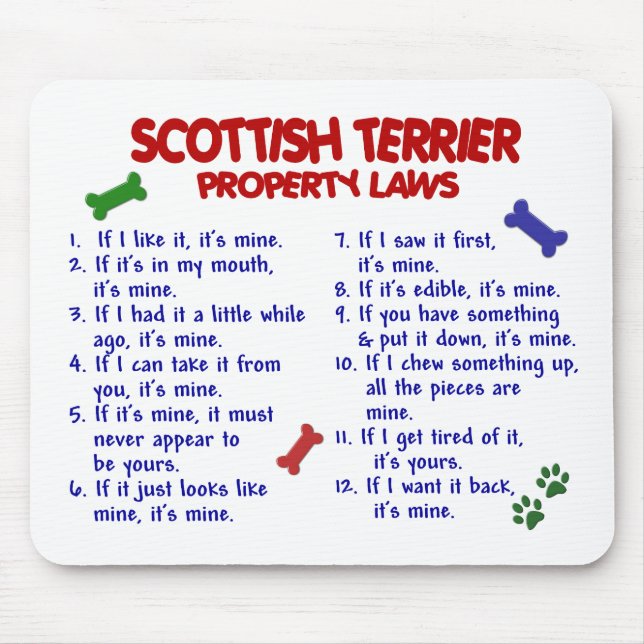 SCOTTISH TERRIER Property Laws 2 Mouse Pad (Front)