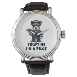 Scottish Terrier Trust Me I Am A Pilot Watch