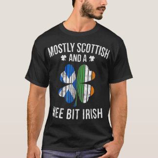 Scottish Wee Bit Irish Scotland Patrick Day Gifts  T-Shirt