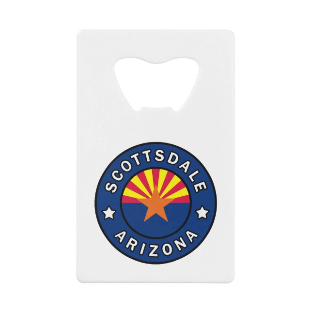 Scottsdale Arizona Credit Card Bottle Opener (Front)