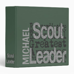 Scout Leader Extraordinaire CUSTOM Binder