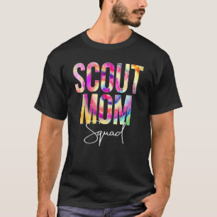 Scout Mom Squad Tie Dye Back To School Women Appre T-Shirt