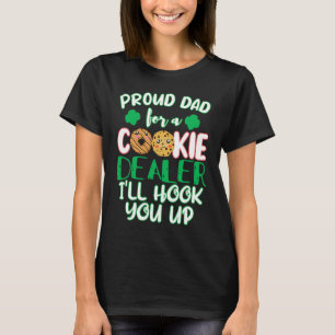 Scout Proud Dad Of A Cookie Dealer Girl Troop Lead T-Shirt