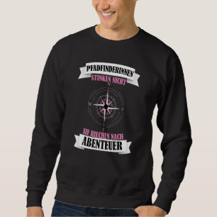 Scout Scout Joke Tent Saying Sweatshirt