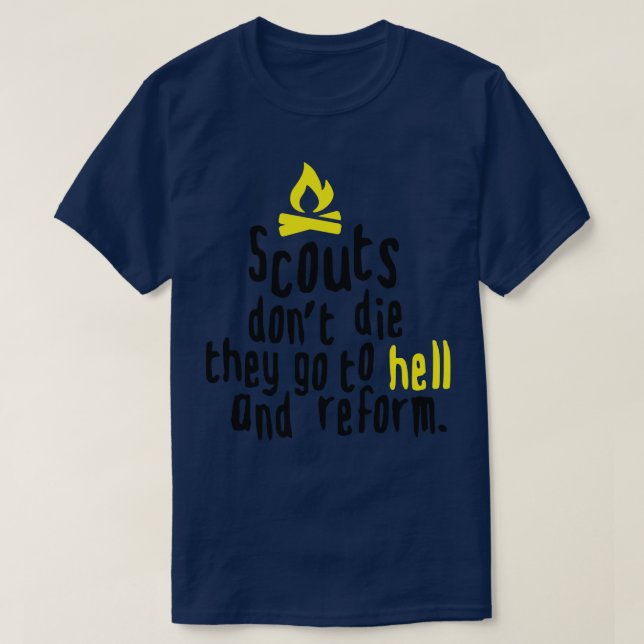 Scouts dont die T-Shirt (Design Front)
