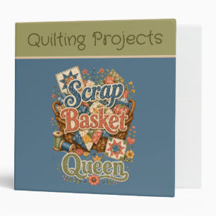 Scrap Basket Queen Quilter Cottagecore Binder