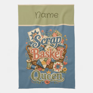 Scrap Basket Queen Quilter Cottagecore Kitchen Towel