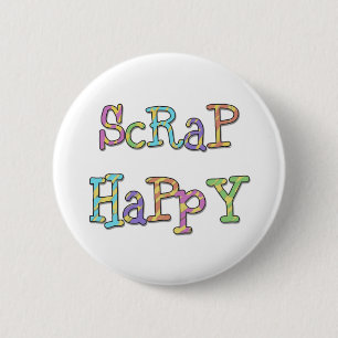 Scrap Happy 2 Inch Round Button