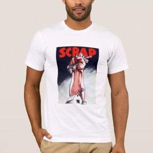 Scrap -- WWII T-Shirt