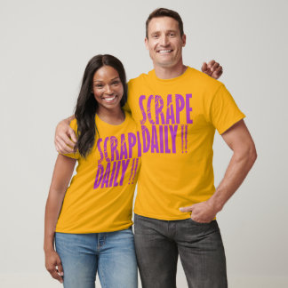 Scrape Daily T-Shirt