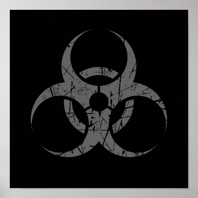 Scratched Grey Biohazard Symbol on Black Poster (Front)