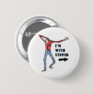Scrawny, dumb-looking jackass 2 inch round button
