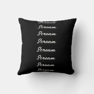 Scream Black White Trendy Funny Quote Custom Text Throw Pillow
