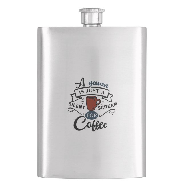 Scream for Coffee Hip Flask (Front)
