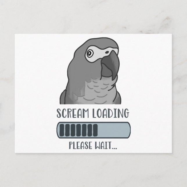 Scream Loading African grey  Postcard (Front)