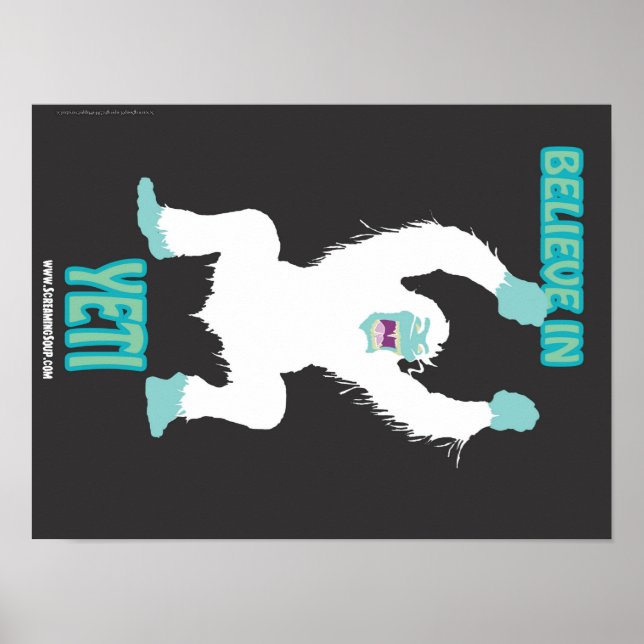 SCREAMING SOUP! Believe in Yeti Poster (Front)