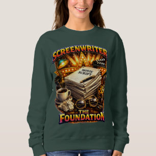 Screenwriter - The Foundation Women's Sweatshirt