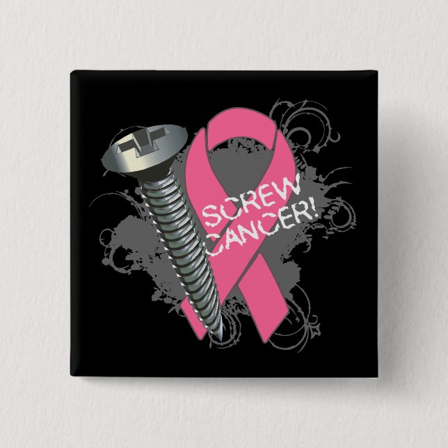 Screw Cancer - Grunge Breast Cancer 2 Inch Square Button (Front)