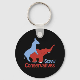 Screw Conservatives Keychain