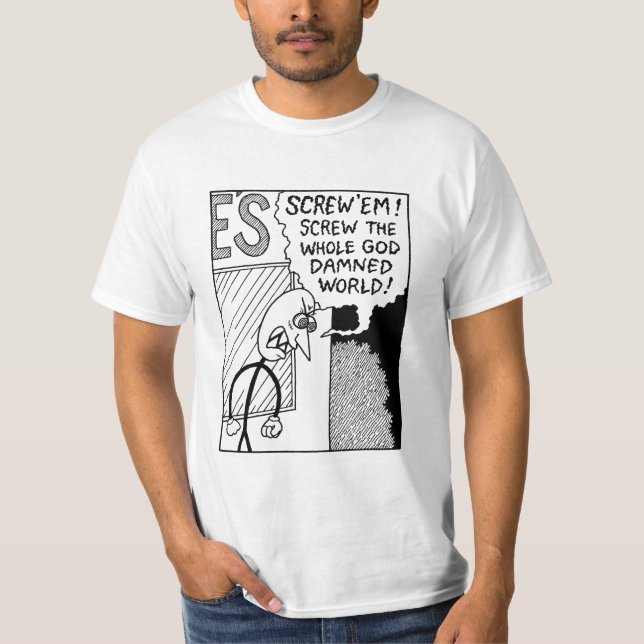Screw 'Em Shirt (Front)