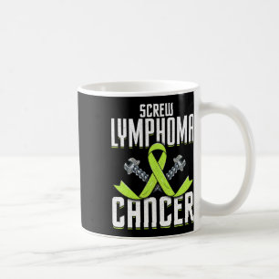 Screw Lymphoma Cancer Lime Awareness Ribbon Fight  Coffee Mug