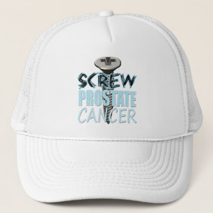 Screw Prostate Cancer Trucker Hat