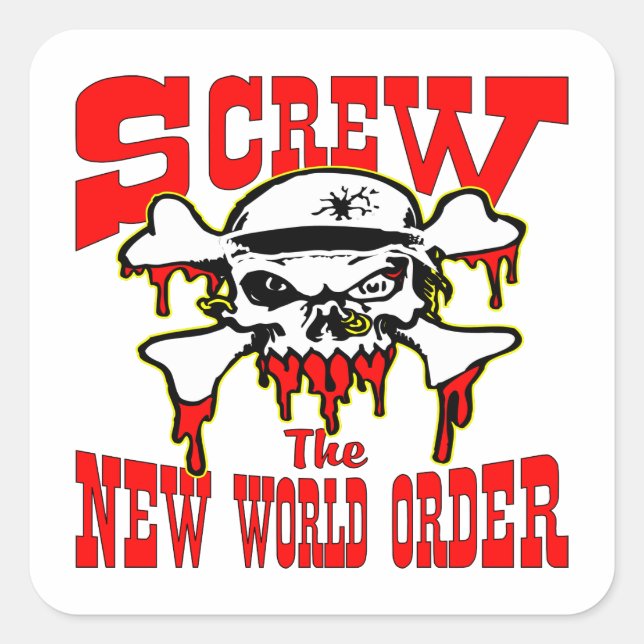 Screw The New World Order Skull Square Sticker (Front)