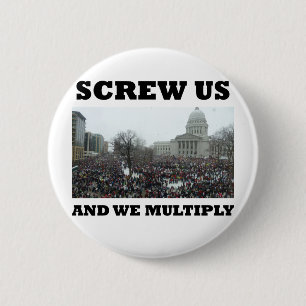 Screw us and we multiply 2 inch round button