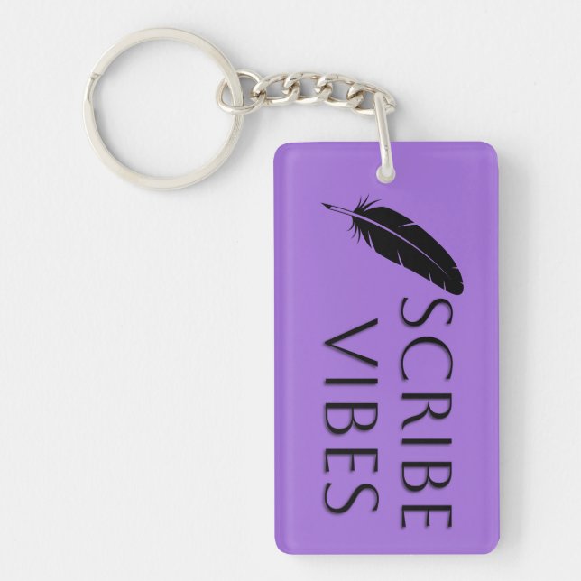 Scribe Vibes Author Writer Poet  Keychain (Front)
