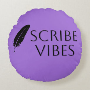 Scribe Vibes Author Writer Poet Round Pillow
